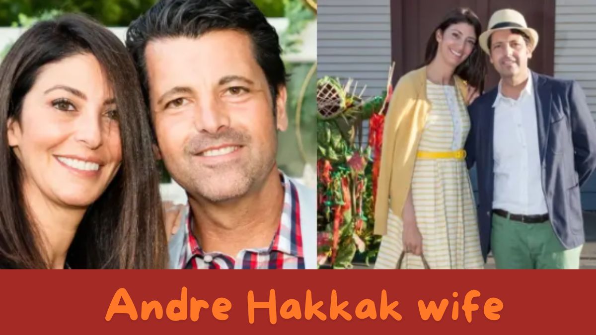 Andre Hakkak wife